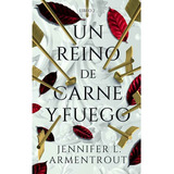 Libro Un Reino De Carne Y Fuego - Jennifer Armentrout