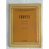 Partitura Valses Para Piano Chopin Ricordi Buen Estado