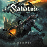 Cd Importado: Sabaton - Heroes (2014)