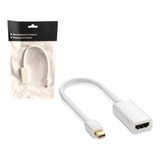 Cabo Adaptador Thunderbolt X Hdmi - Macbook Mini Displayport