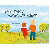 Libro Me Estoy Quedando Calvo