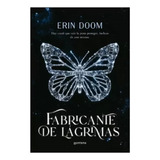 Fabricante De Lagrimas - Erin Doom