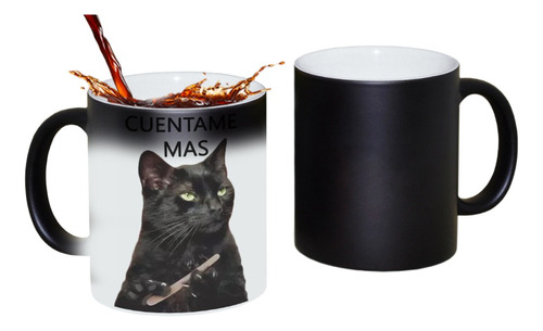 Taza De Cerámica Cuentame Mas Meme Gato Magica Frio Calor