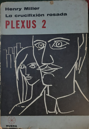 Plexus 2. La Crucifixión Rosada 