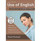 Use Of English Ten Practice Tests For The Cambridge C2 Profi