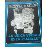 Lote Revista Restauración Derecha Nacionalismo Católico 1975