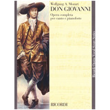 Don Giovanni: Ricordi Opera Completa Per Canto E Pianoforte.