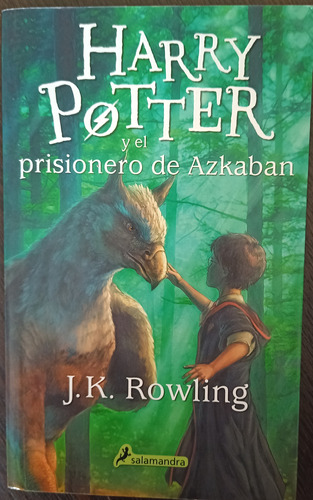  Harry Potter Y El Prisionero De Azkaban - J. K. Rowling
