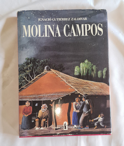 Libro Molina Campos De  Ignacio Gutierrez Zaldivar