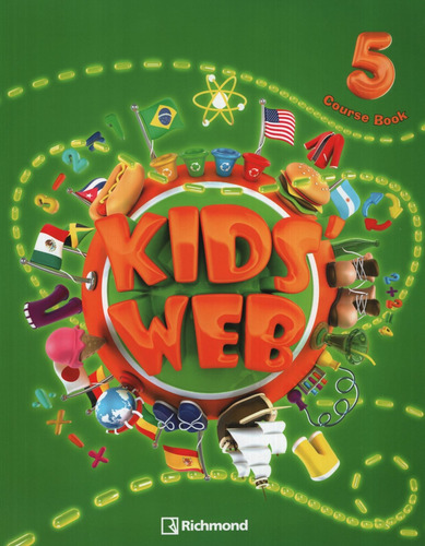 Kid's Web 5 - Student's Book, De Vv. Aa.. Editorial Santillana, Tapa Blanda En Inglés Internacional, 2013