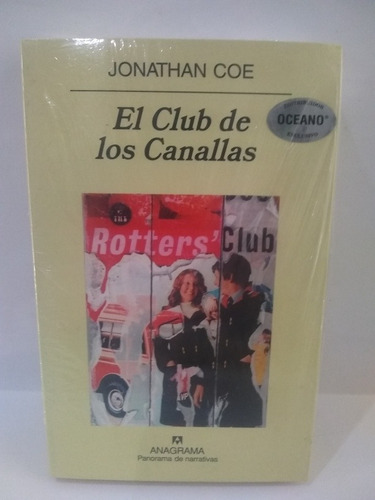 El Club De Los Canallas, Jonathan Coe