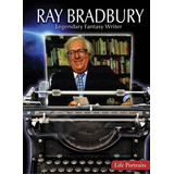 Libro: Ray Bradbury: Legendary Fantasy Writer (life Portrait