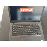 Laptop Lenovo T460 Ssd250gb 16gb Ram