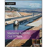 Mastering Autocad Civil 3d 2014 Autodesk Official Press