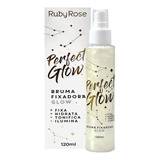 Bruma Fixadora Perfect Glow Ruby Rose Hb-334