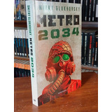 Metro 2034, De Dmitry Glukhovsky., Vol. 1. Editorial Minotauro, Tapa Blanda En Español, 2022