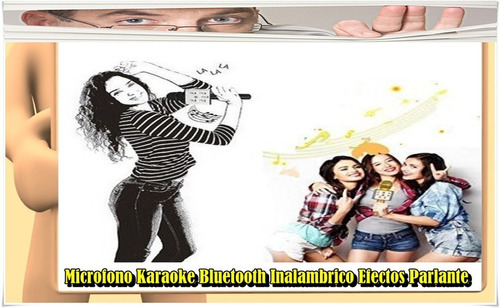 Micrófono Bluetooth Inalámbrico Karaoke Efecto Parlante-caba