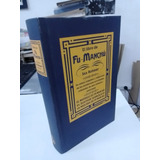 El Libro De Fu Manchú - Rex Rohmer - Ediciones B 