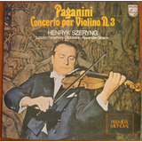 Lp Henryk Szeryng Paganini Concerto Per Violino N. 3