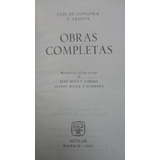 Obras Completas Luis De Gongora Y Argote Aguilar Joya