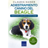 Libro : Adiestramiento Canino Del Beagle Adiestramiento...
