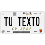 Placas Auto Metalicas Personalizadas Chiapas 2020