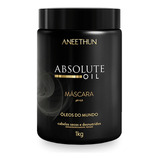 Máscara Capilar Aneethun Absolute Oil 1kg - Cabelos Secos E 