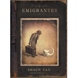 Libro: Emigrantes. Tan, Shaun. Barbara Fiore