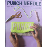 Punch Needle - Libro - Guia Tejido - Monoblock