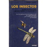 Walter Forster Los Insectos Manual Aficionados Coleccionista