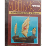 Modelismo Practico Barcos De Plastico Antiguos