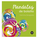 Novedad Mandalas De Bolsillo 9 Punt. Rv2- Zaragüeta - Vr Edi