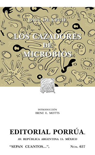 Los Cazadores De Microbios - Paul De Kruif - Libro Original