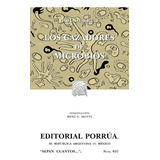 Los Cazadores De Microbios - Paul De Kruif - Libro Original