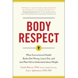 Libro: Respeto Al Cuerpo: Lo Que Los Libros De Salud Convenc