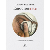 Libro: Emocionarte (edicion Especial). Carlos Del Amor. Espa