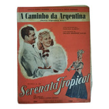 Partitura  Serenata Tropical   Carmem Miranda 1940