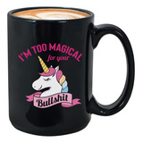 Taza De Unicornio, 15 Onzas, Divertidas, Sarcásticas, Atrevi