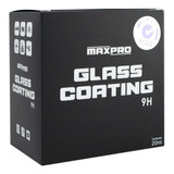 Vitrificador Pintura Glass Coating 20ml Automotivo Maxpro 9h