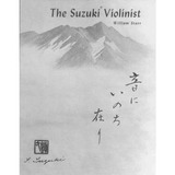 El Violinista De Suzuki: Una Guía Para Profesores Y Padres