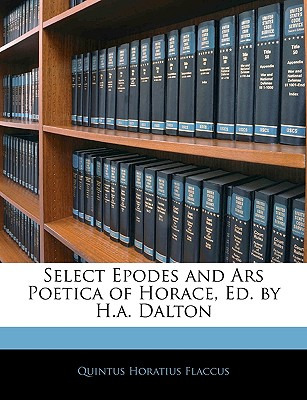 Libro Select Epodes And Ars Poetica Of Horace, Ed. By H.a...