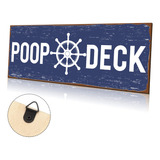 Poop Deck - Letrero Nutico Para Decoracin De Pared De Guarde
