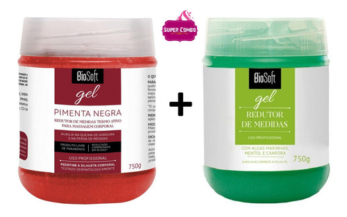 Combo Bio Soft Gel Gordura Localizada + Gel Pimenta Negra