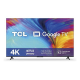 Smart Tv P635 55'' Led 4k Uhd Hdr Google Tv Tcl Bivolt