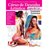Desenho Artistico Anatomia Feminina, De  On Line A. Editora Ibc - Instituto Brasileiro De Cultura Ltda, Capa Mole Em Português, 2018