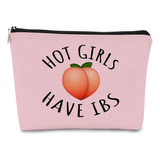 Barpery Hot Girls Have Ibs - Bolsa De Maquillaje Pequena Par