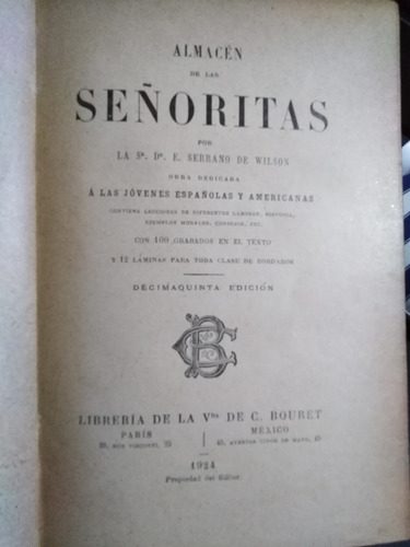 Almacen De Las Señoritas - E. Serrano De Wilson -sólo Envíos