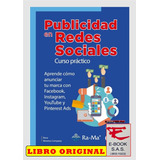 Publicidad En Redes Sociales Curso Práctico( Solo Nuevos)