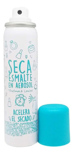 Seca Esmalte En Aerosol Spray Thelma Y Louise