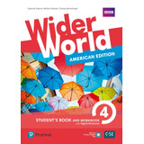 Wider World 4: American Edition - Student's Book And Workbook With Digital Resources + Online, De Gaynor, Suzanne. Editora Pearson Education Do Brasil S.a., Capa Mole Em Inglês, 2019
